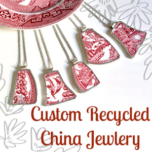 Custom Recycled China Necklace from YOUR Sentimental Plate - 5QTY